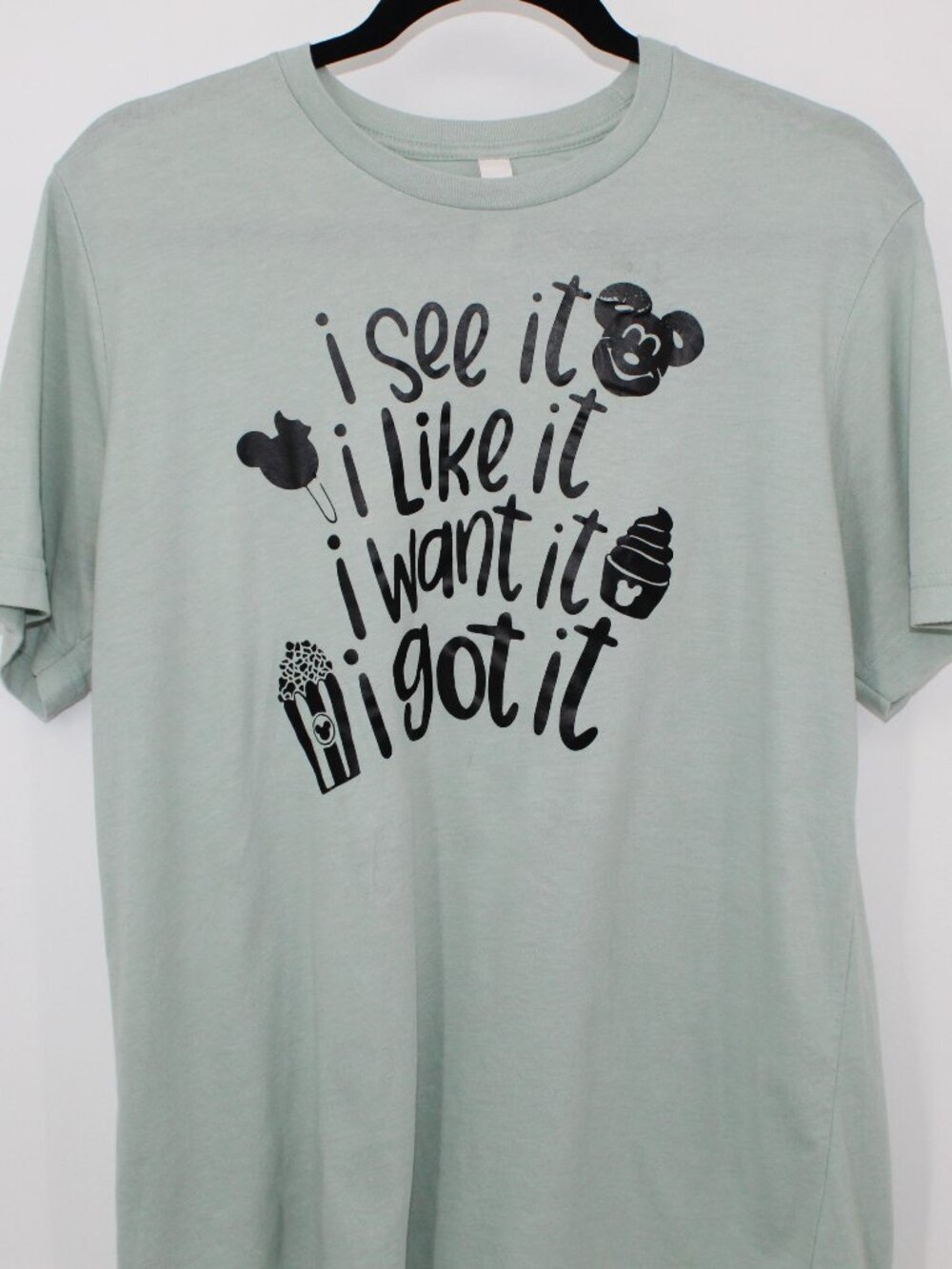 GRAPHIC TEE - I SEE IT- I LIKE IT - I WANT‎ IT - I GOT IT - MICKEY MOUSE SZ LG